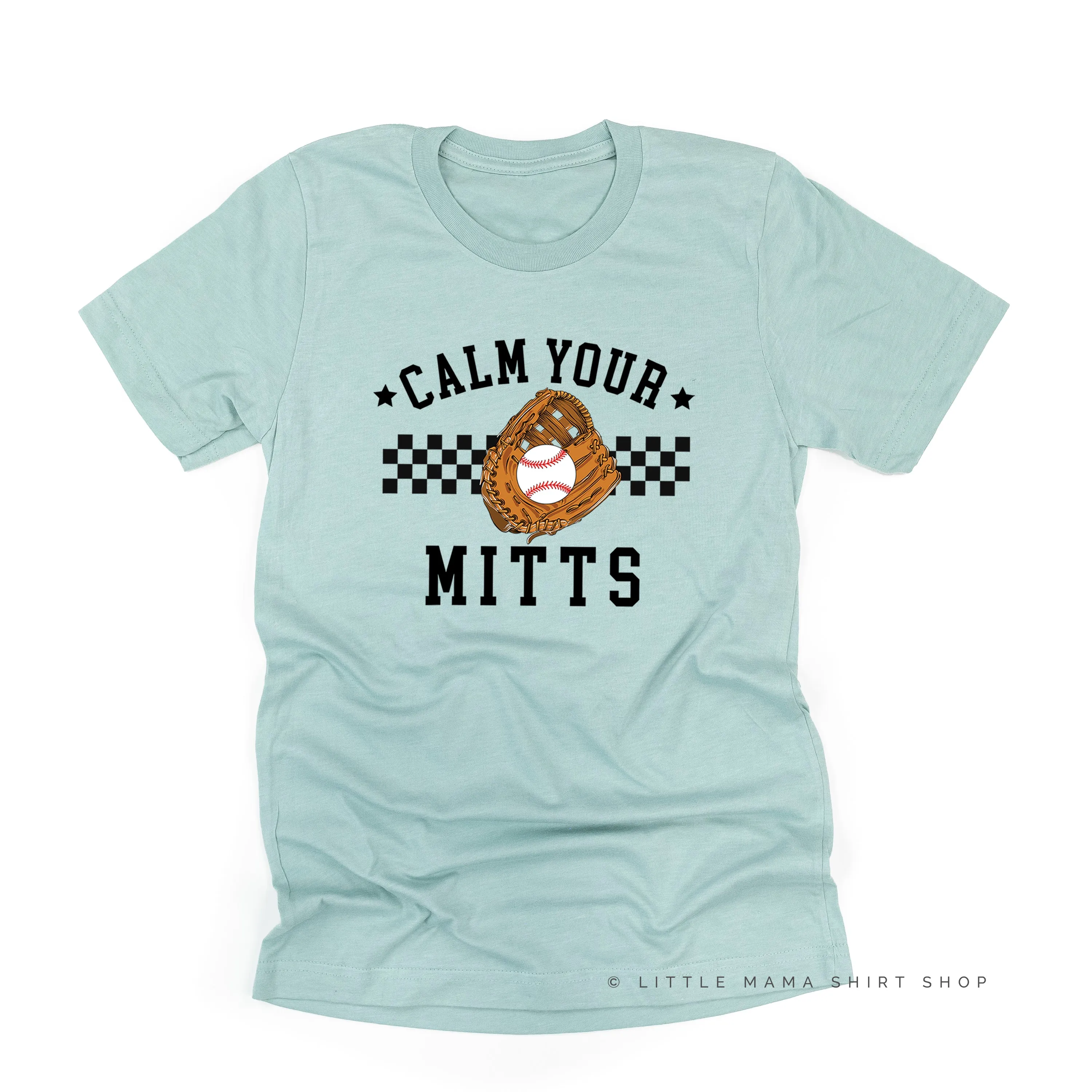 Calm Your Mitts - Unisex Tee