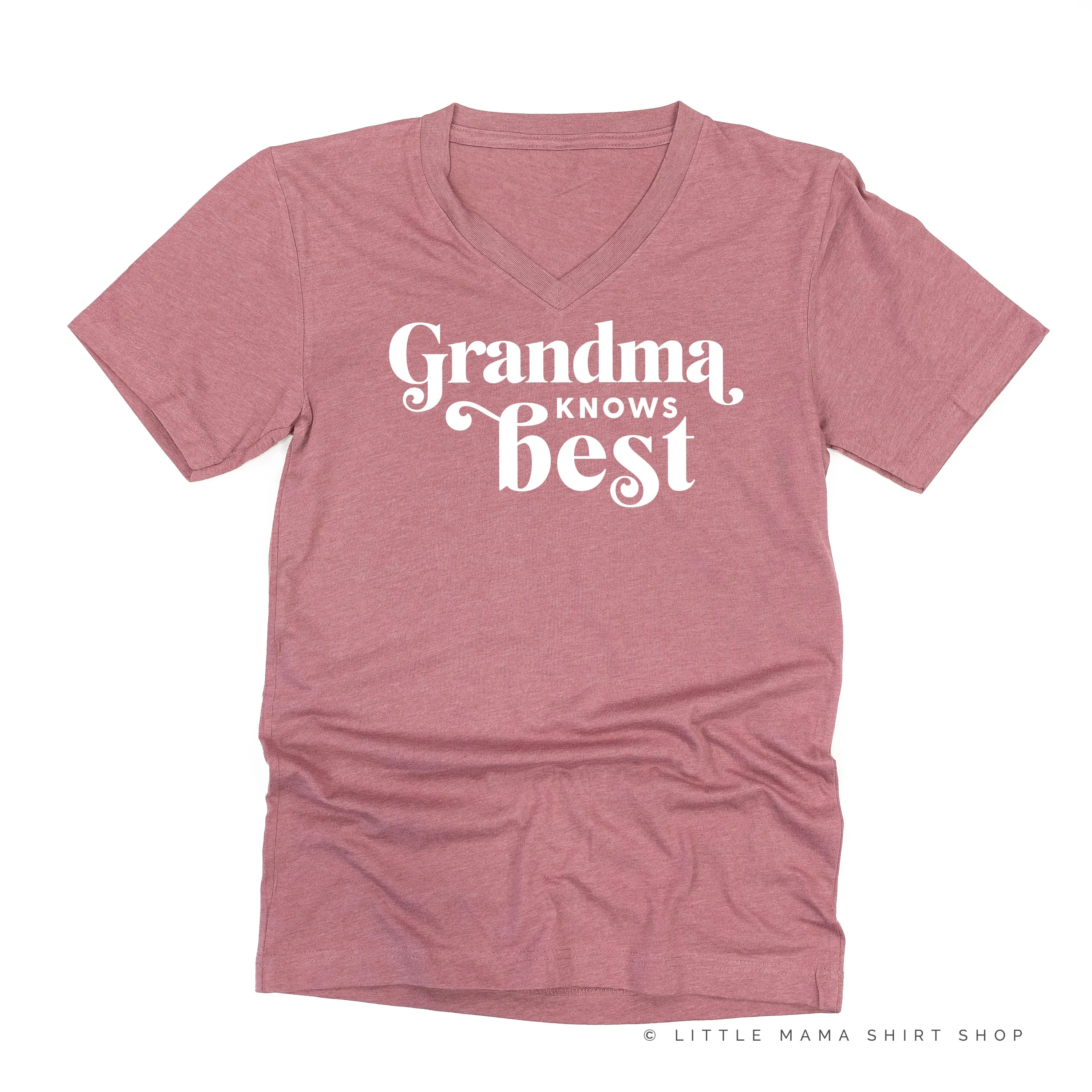 Grandma Knows Best - Unisex Tee