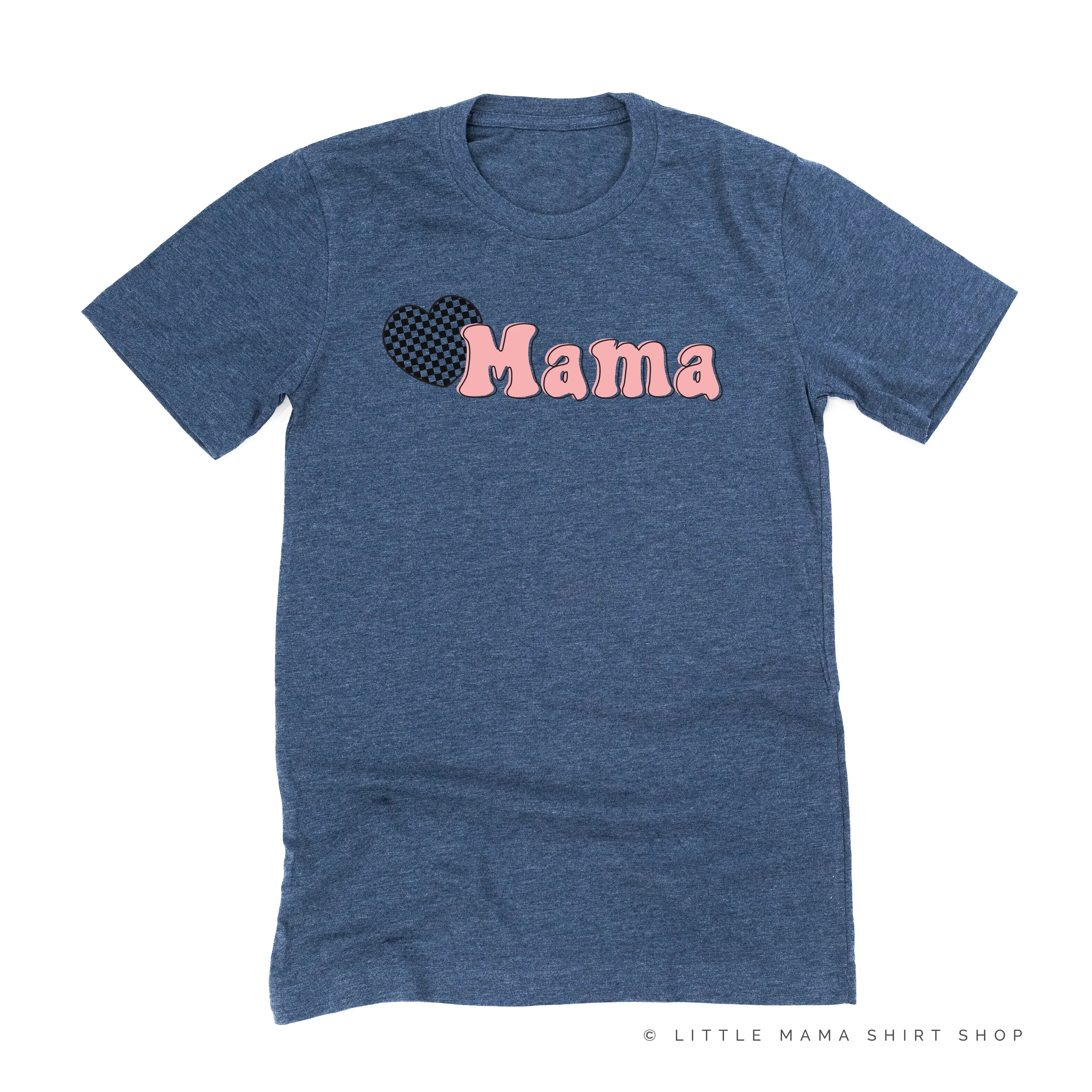 HEART CHECKERS - MAMA - Unisex Tee