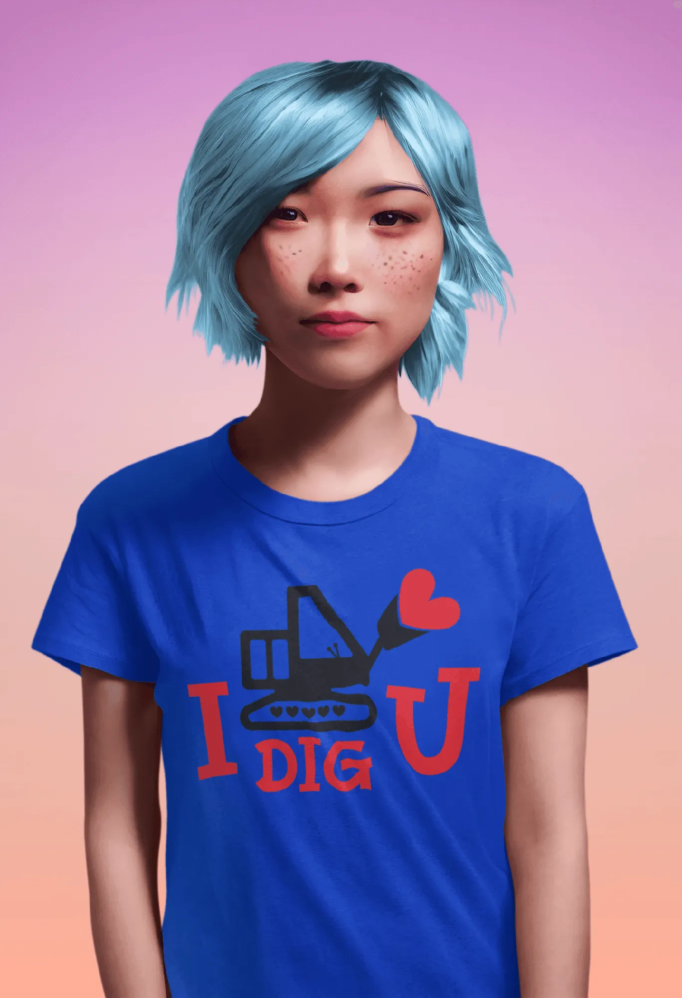 I DIG YOU T-shirt