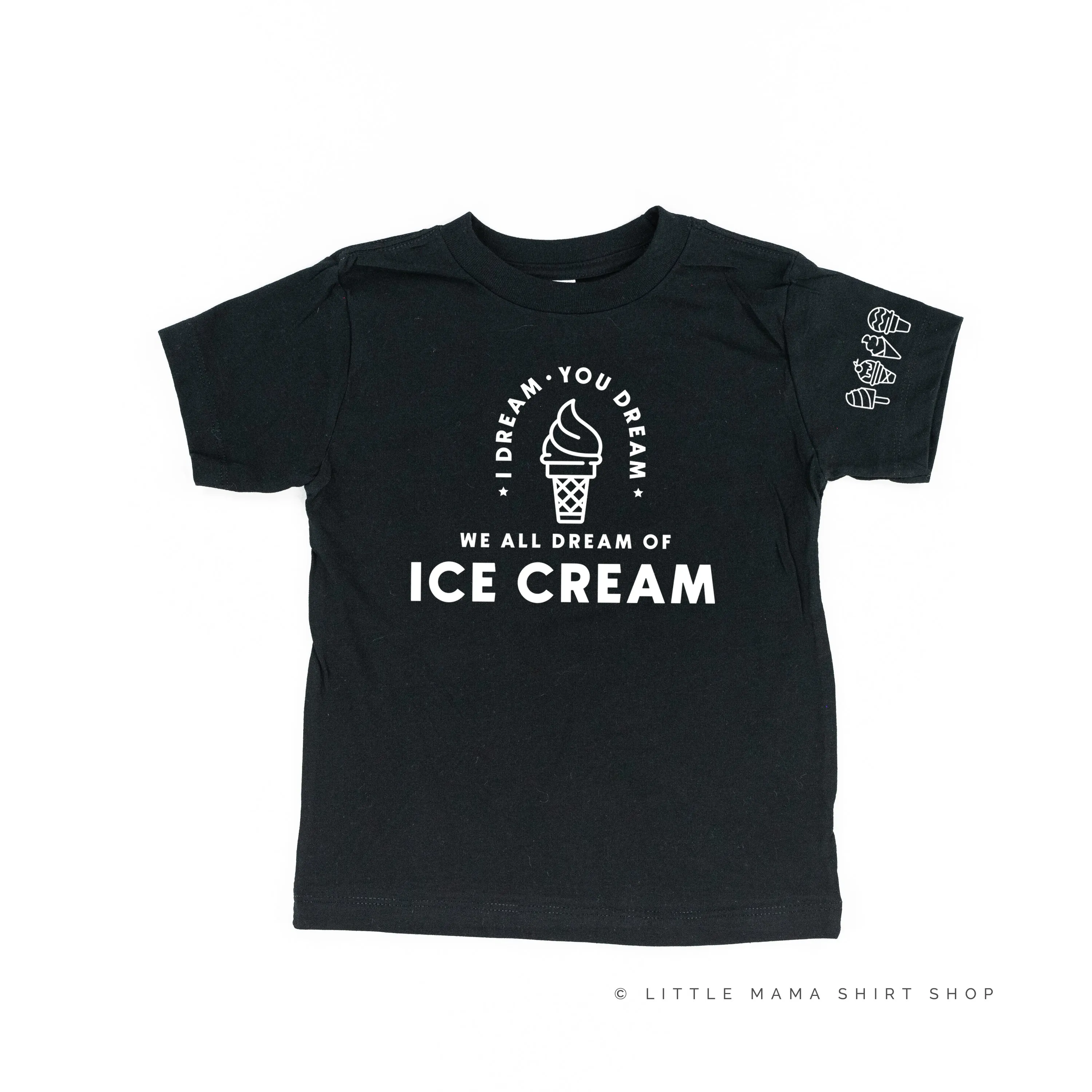 I DREAM OF ICE CREAM - Ice Cream Sleeve Detail - Short Sleeve Child Shirt