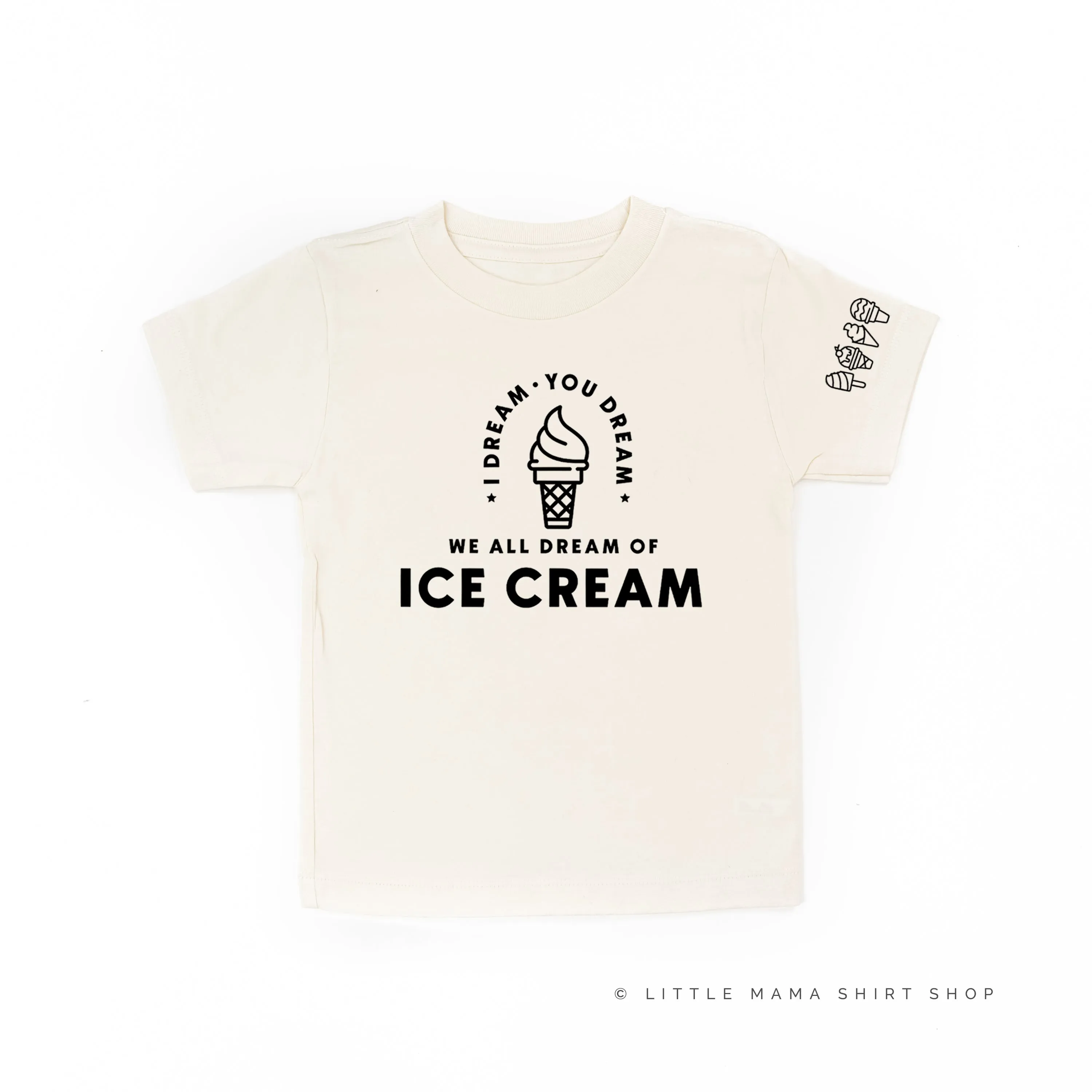 I DREAM OF ICE CREAM - Ice Cream Sleeve Detail - Short Sleeve Child Shirt