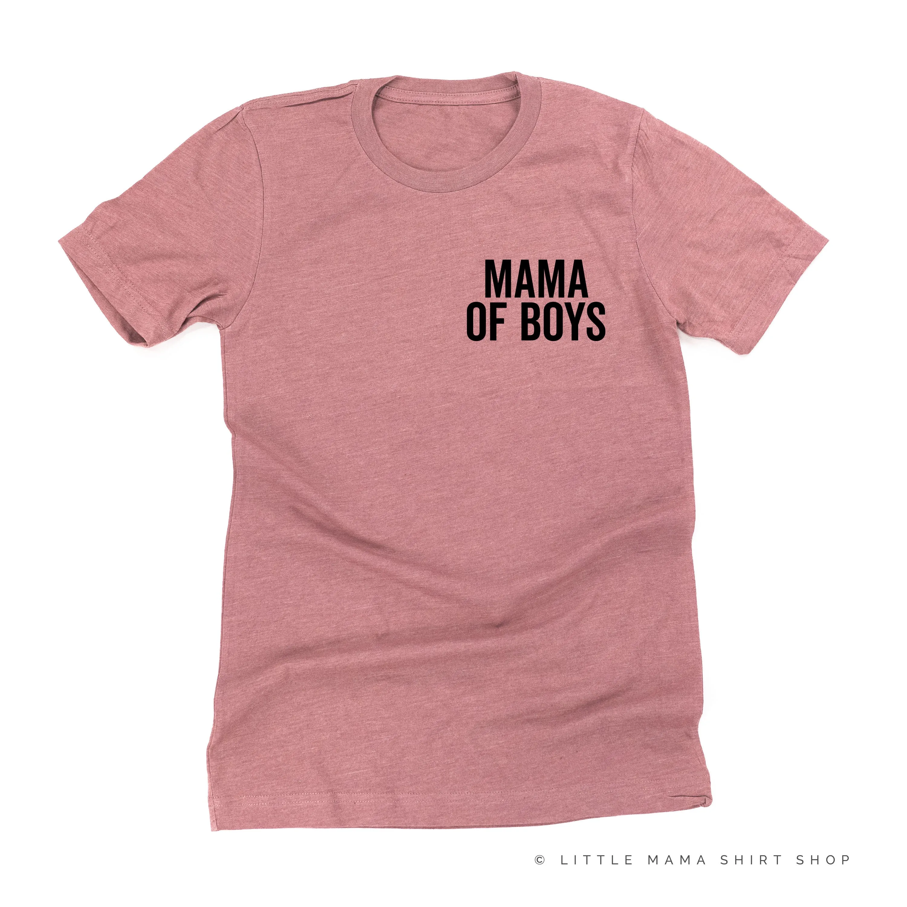 Mama of Boys - BLOCK FONT POCKET SIZE - Unisex Tee