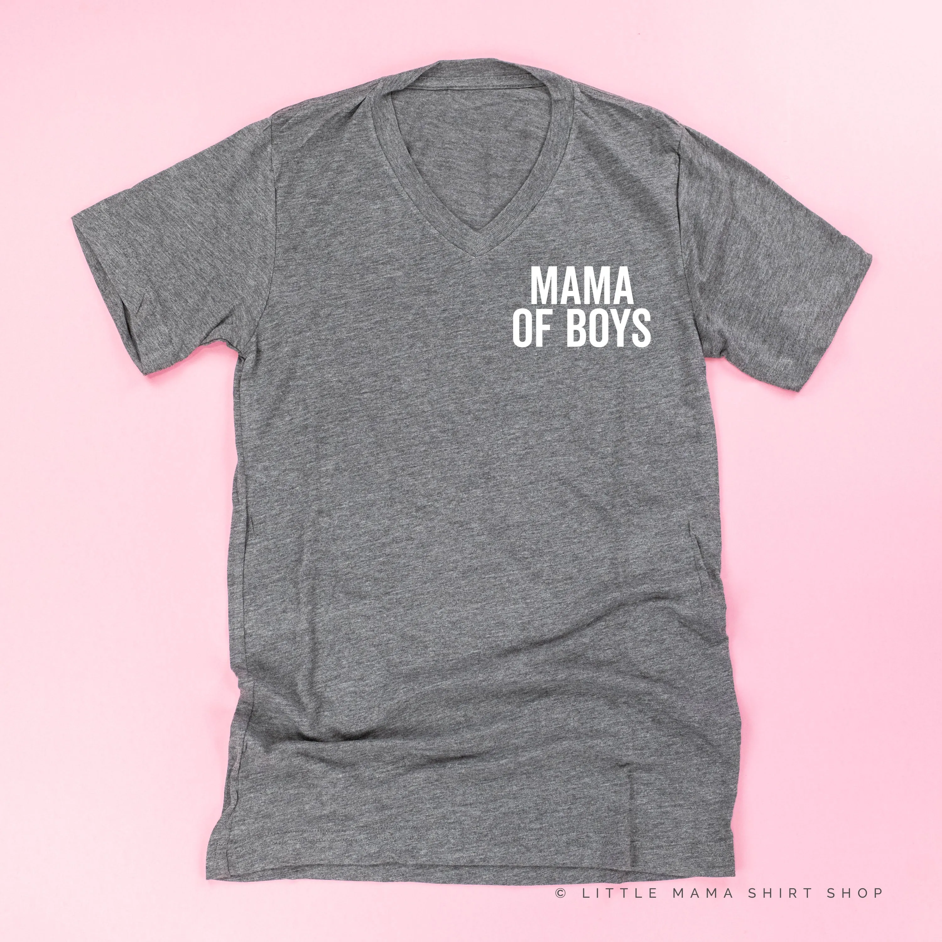 Mama of Boys - BLOCK FONT POCKET SIZE - Unisex Tee