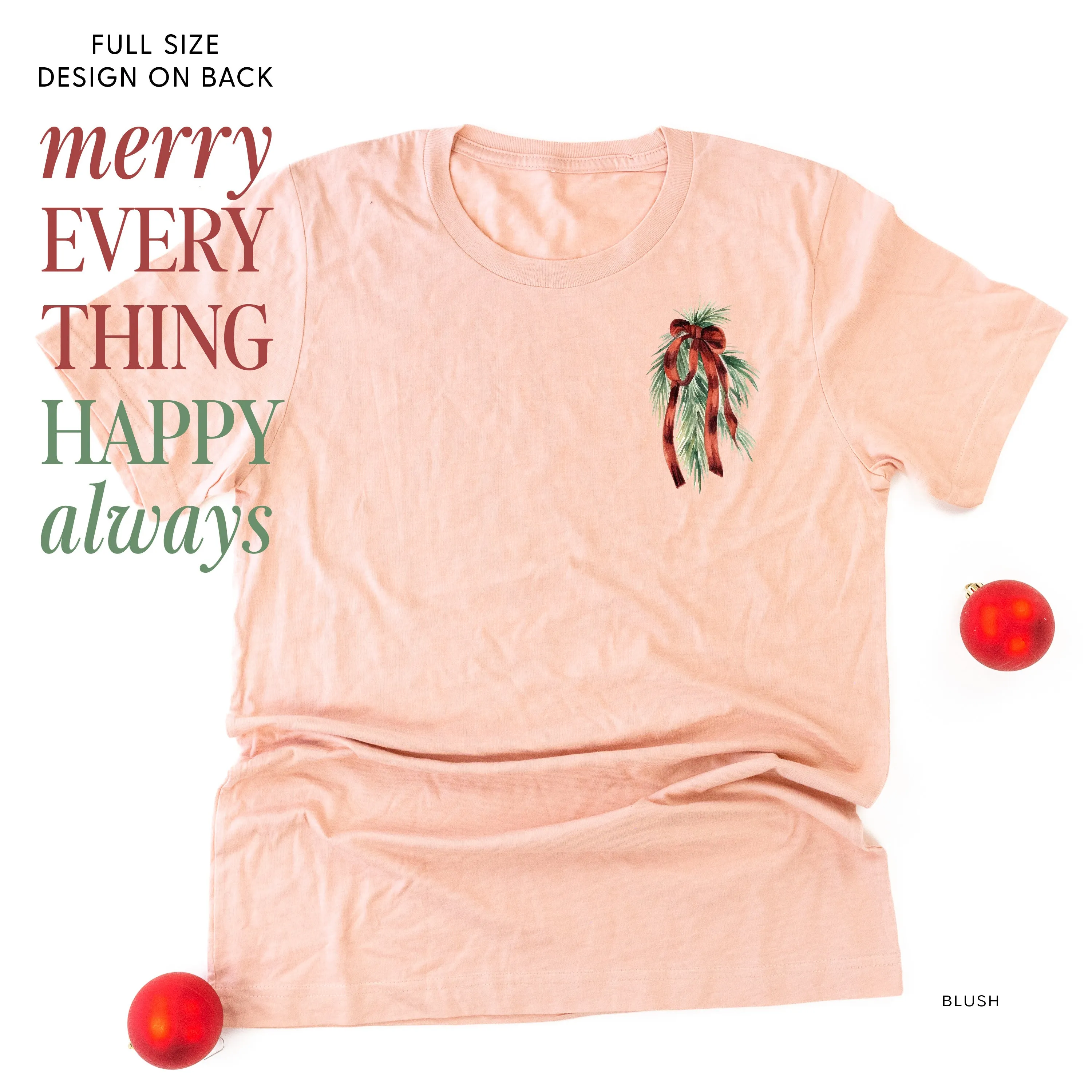 Merry Everything Happy Always (pf&b) - Unisex Tee