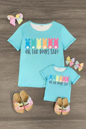 Mom & Me - "Oh For Peeps Sake" Short Sleeve Top