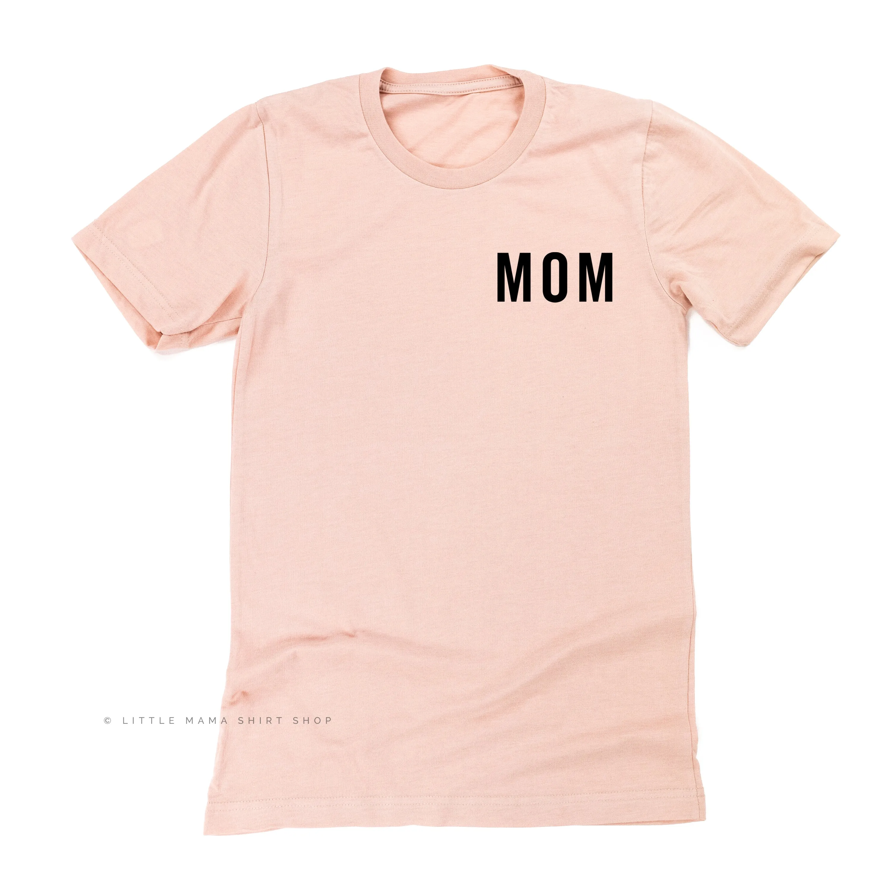 Mom (Pocket Size - Block Font) - Basics Collection - Unisex Tee