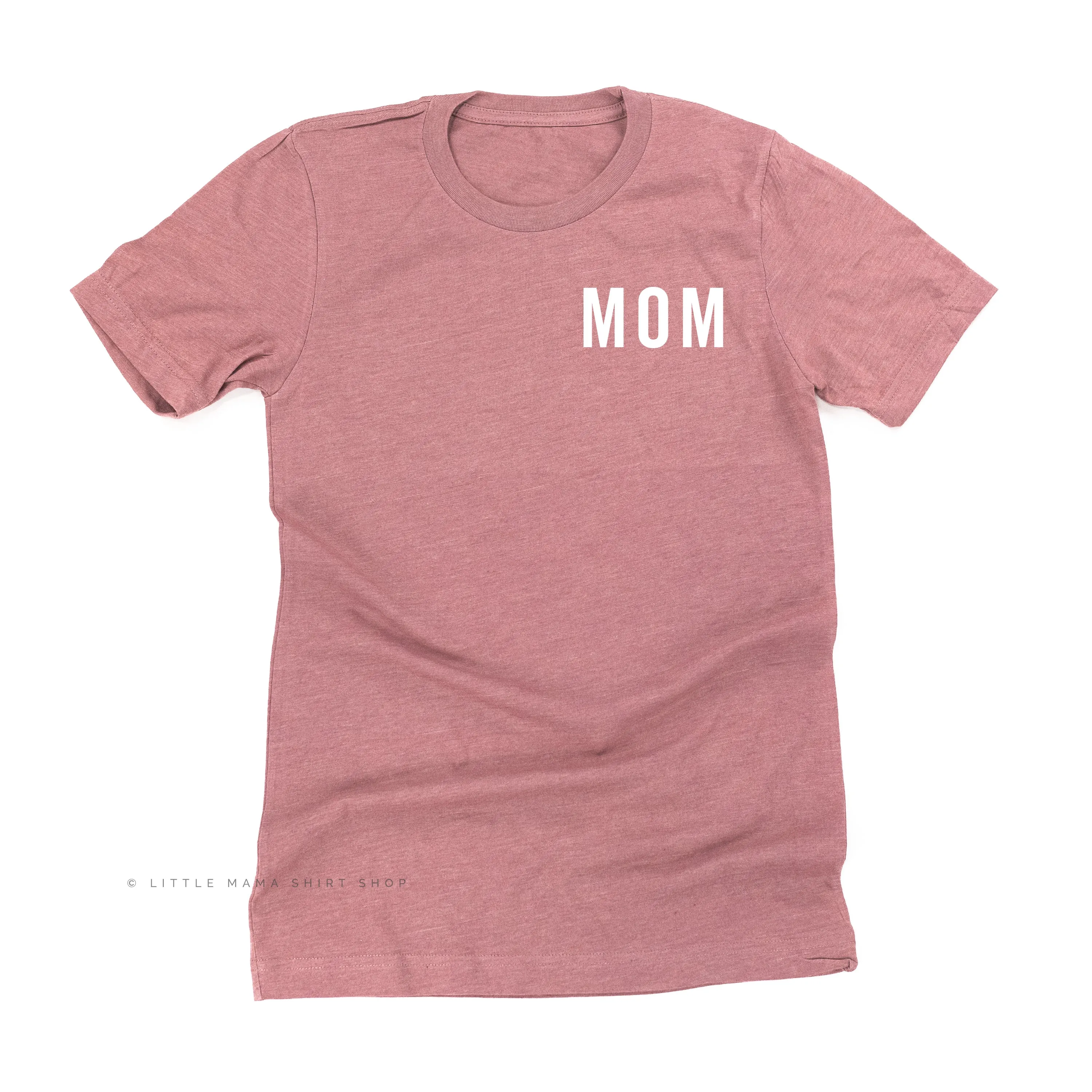 Mom (Pocket Size - Block Font) - Basics Collection - Unisex Tee