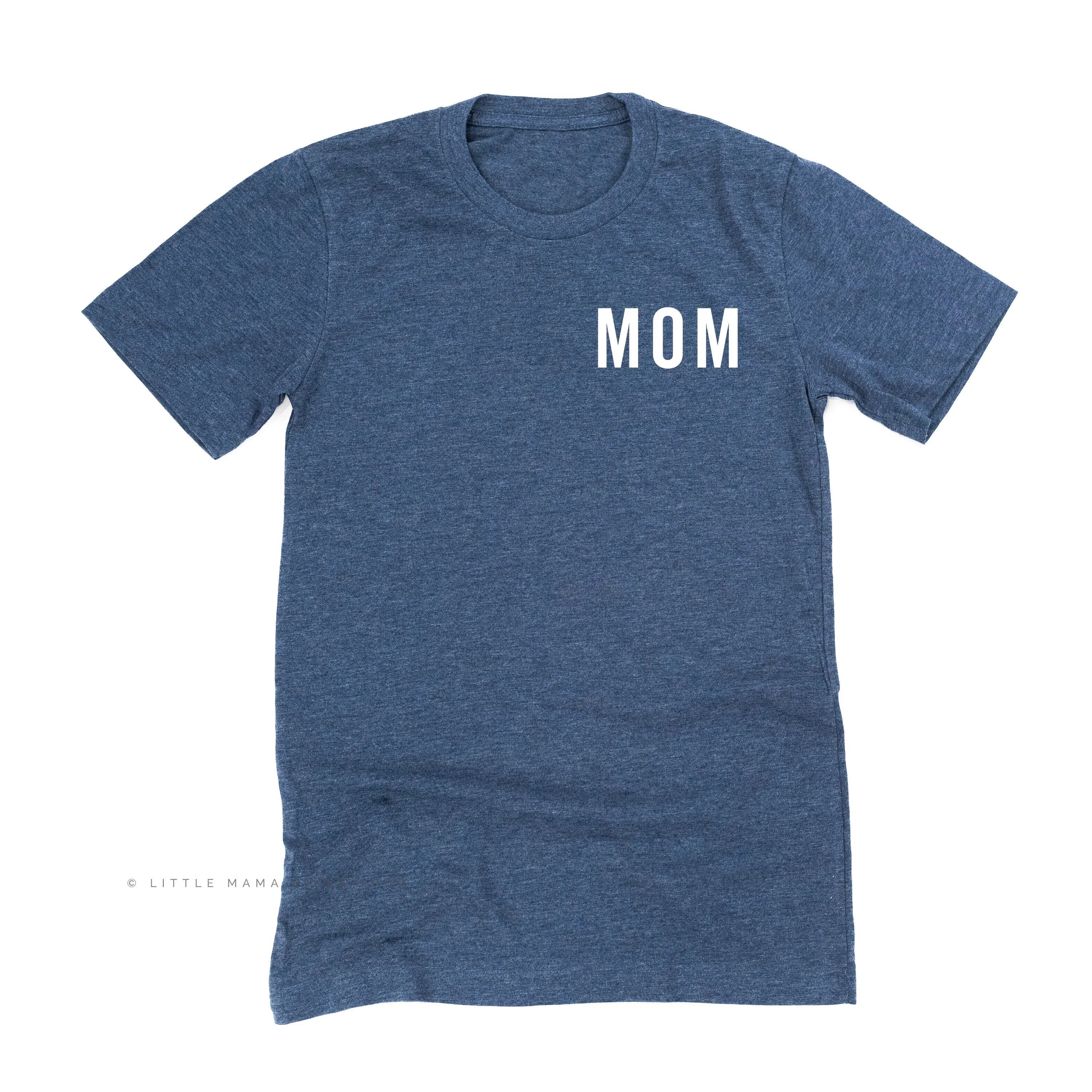 Mom (Pocket Size - Block Font) - Basics Collection - Unisex Tee