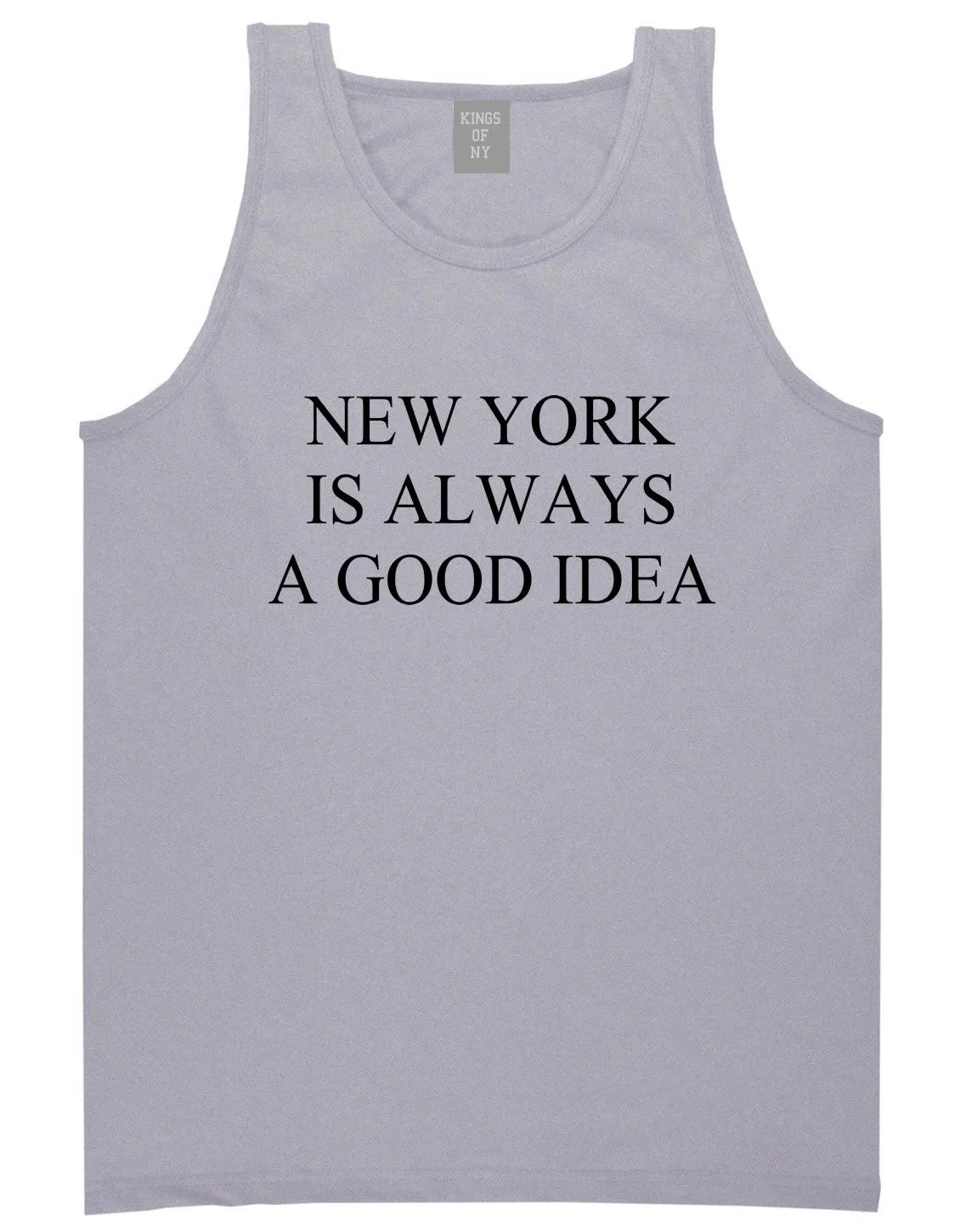 New York Is Always A Good Idea Tank Top