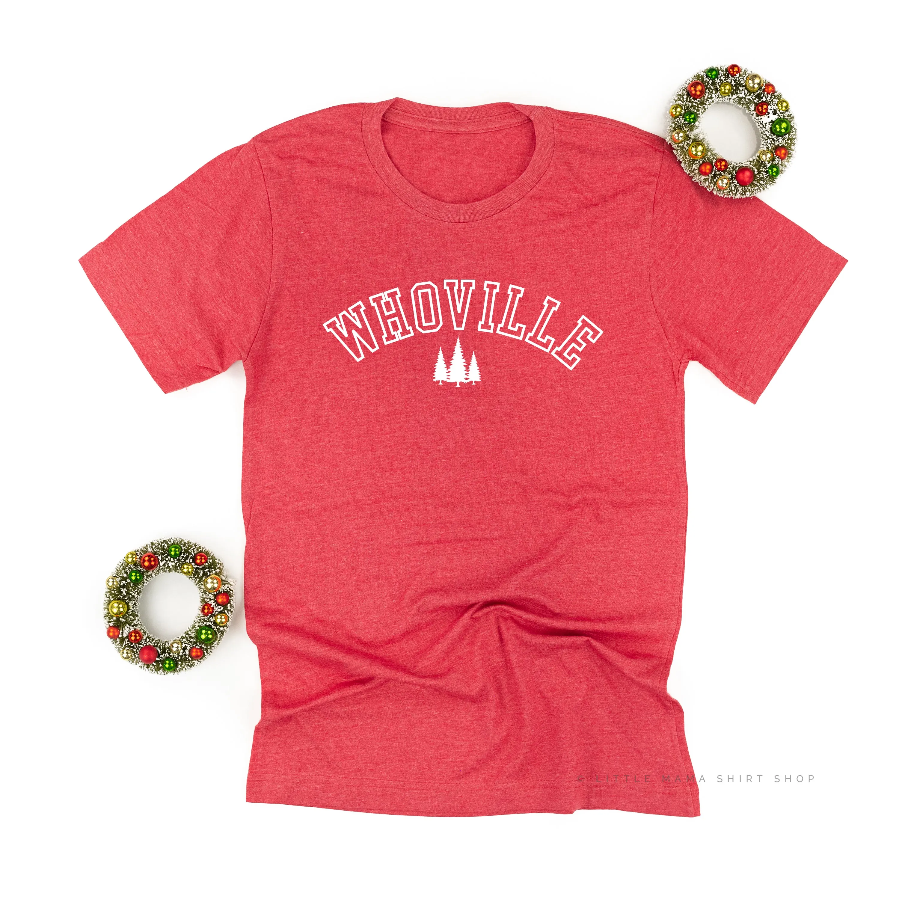 Whoville - Unisex Tee